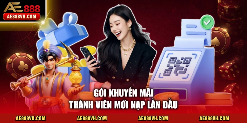 Gói khuyến mãi thành viên mới nạp lần đầu